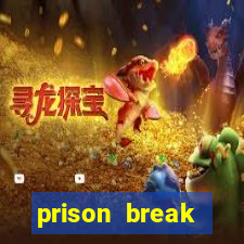 prison break assistir online